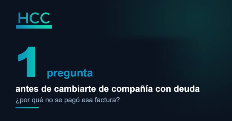 Una pregunta antes de cambiar de compañía de luz con deuda: por qué no se pagó esa factura